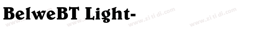 BelweBT Light字体转换 BelweBT Light字体转换